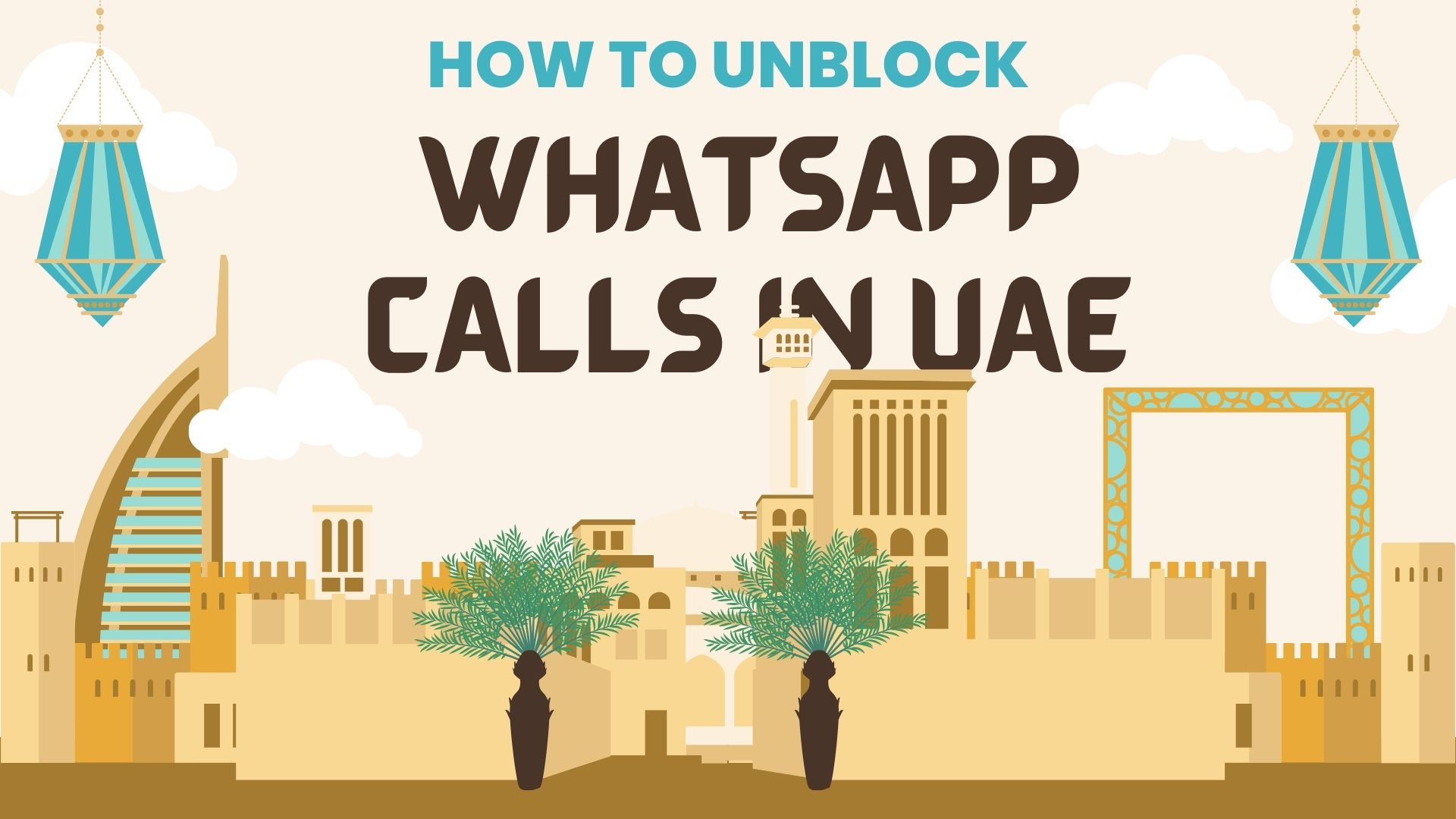 How to Unblock WhatsApp Calls in UAE: A Complete Guide